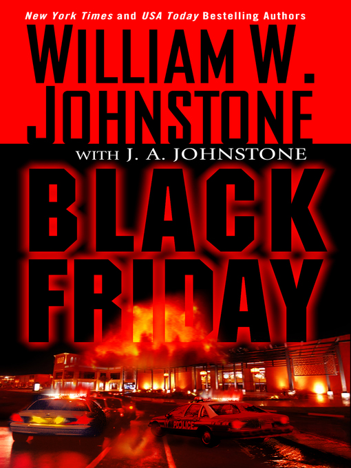 Title details for Black Friday by William W. Johnstone - Available